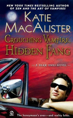 Crouching Vampire, Hidden Fang: A Dark Ones Novel (Paperback)