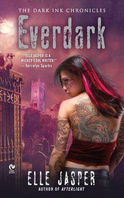 Everdark: The Dark Ink Chronicles (Paperback)