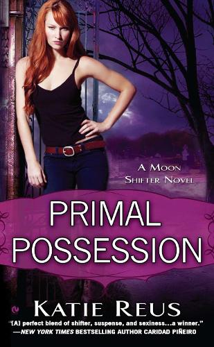 Primal Possession: A Moon Shifter Novel (Paperback)