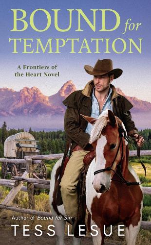 Bound For Temptation: Frontiers of the Heart Novel #3 (Paperback)