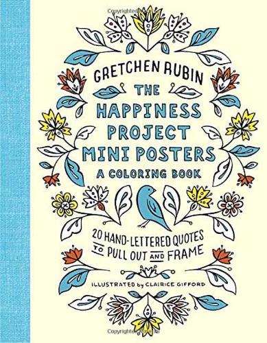 The Happiness Project Mini Posters: 20 Hand-Lettered Quotes to Pull Out and Frame (Paperback)