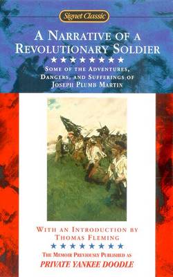 A Narrative Of A Revolutionary Soldier (Paperback)