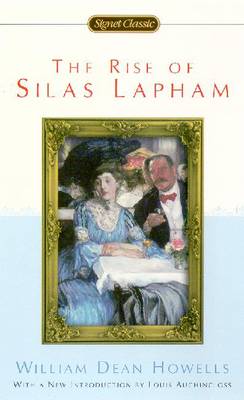 The Rise Of Silas Lapham (Paperback)