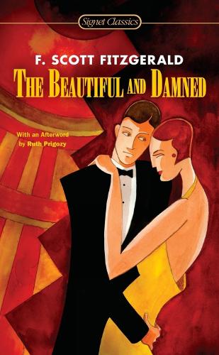 The Beautiful And The Damned (Paperback)