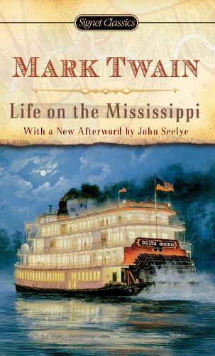Life On The Mississippi (Paperback)