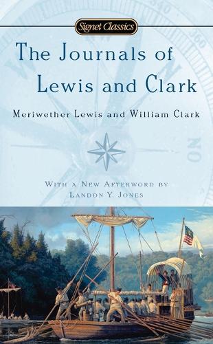 The Journals Of Lewis And Clark (Paperback)