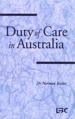 Duty of Care in Australia (Paperback)
