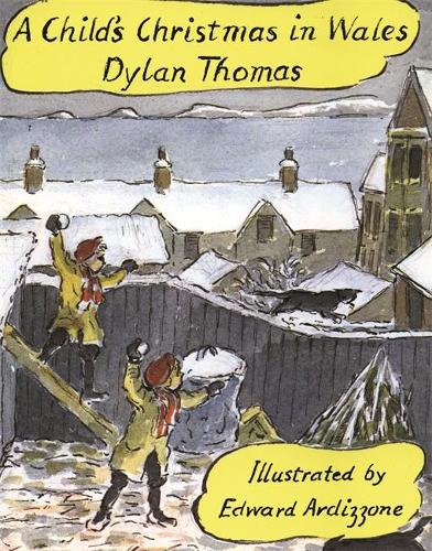 A Child's Christmas In Wales Illustrated Edition (Paperback)