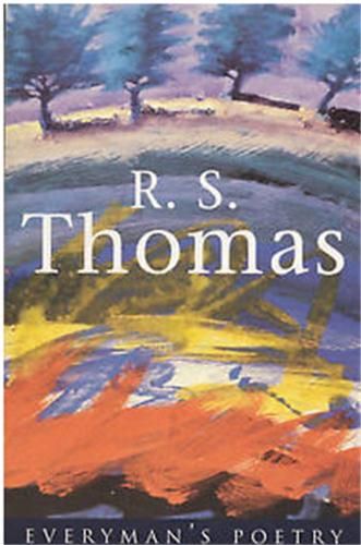 R. S. Thomas: Everyman Poetry - EVERYMAN POETRY (Paperback)