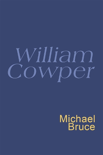 William Cowper: Everyman Poetry - EVERYMAN POETRY (Paperback)