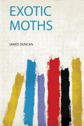 Exotic Moths (Paperback)