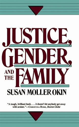 Justice, Gender, and the Family (Paperback)