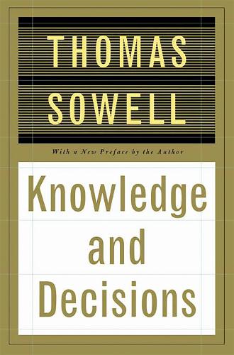 Knowledge And Decisions (Paperback)