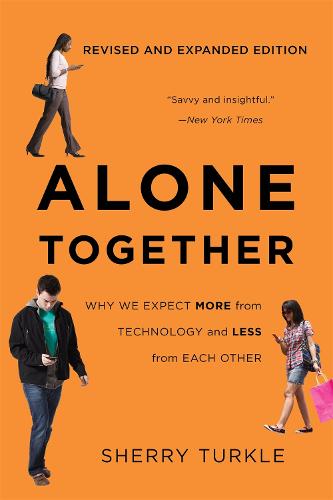 Alone Together by Sherry Turkle | Waterstones