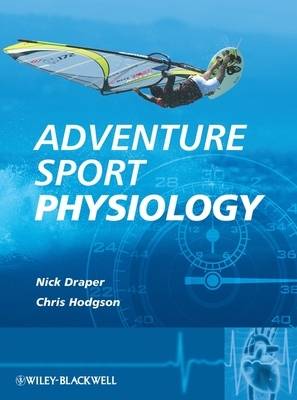 Adventure Sport Physiology (Hardback)