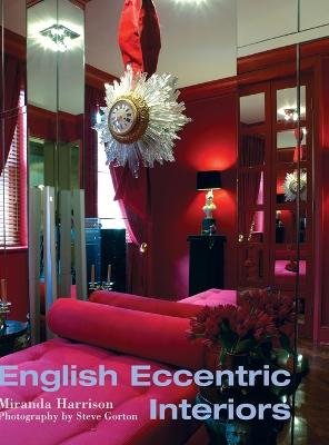 English Eccentric Interiors - Interior Angles (Hardback)