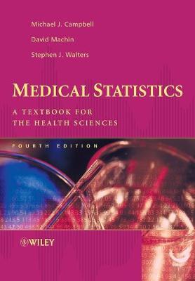 Medical Statistics: A Textbook for the Health Sciences (Paperback)