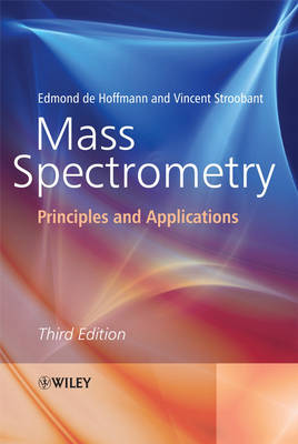 Mass Spectrometry: Principles and Applications (Hardback)