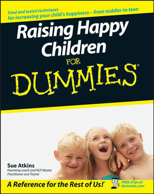 Raising Happy Children For Dummies (Paperback)