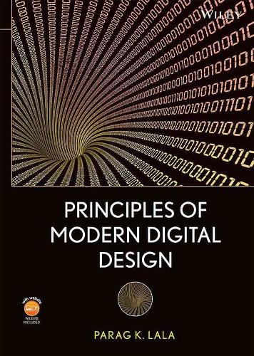 Principles of Modern Digital Design (Hardback)