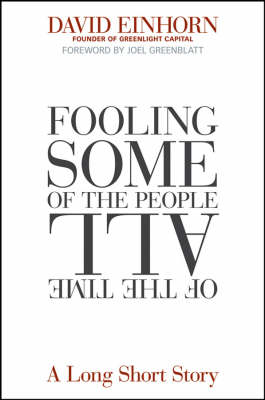Fooling Some of the People All of the Time: A Long Short Story (Hardback)