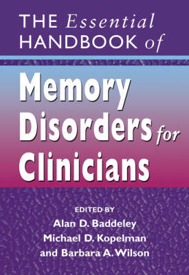 The Essential Handbook of Memory Disorders for Clinicians (Paperback)