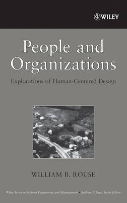 People and Organizations - Explorations of Human-Centered Design (Hardback)