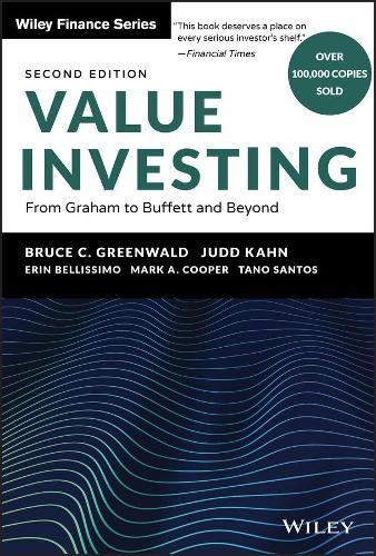 Value Investing: From Graham to Buffett and Beyond - Wiley Finance (Hardback)