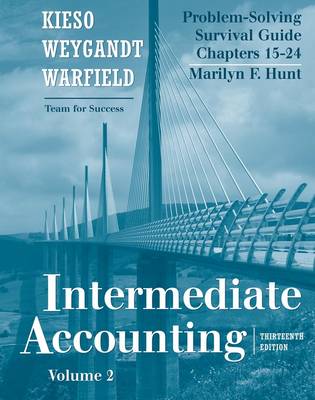 Intermediate Accounting: Problem Solving Survival Guide v. 2, Chapters 15-24 (Paperback)