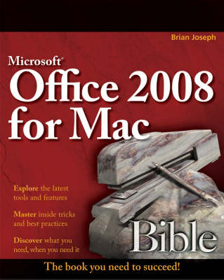 Microsoft Office 2008 for Mac Bible - Bible (Paperback)