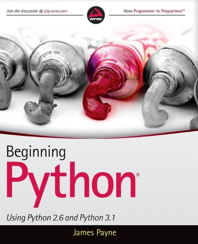 Beginning Python: Using Python 2.6 and Python 3.1 (Paperback)