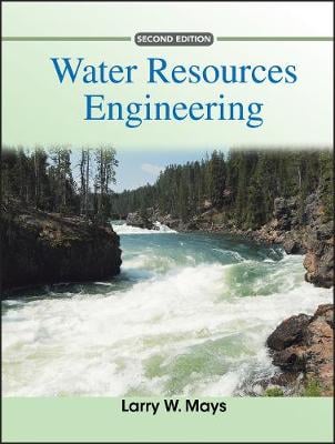 Water Resources Engineering - Larry W. Mays