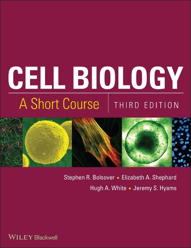 Cell Biology: A Short Course - Short Course (Paperback)