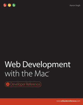 Web Development with the Mac - Developer Reference (Paperback)