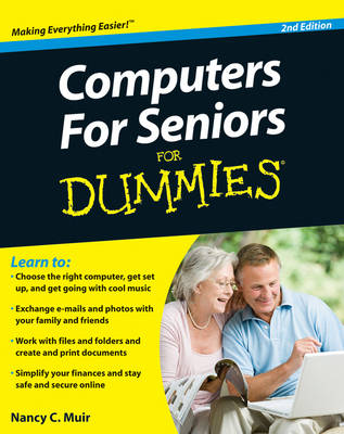 Computers for Seniors for Dummies by Nancy C. Muir | Waterstones