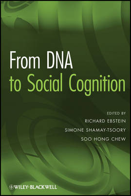 From DNA to Social Cognition (Hardback)
