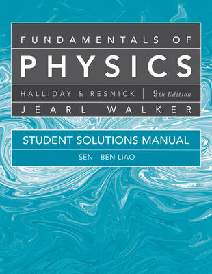 Fundamentals of Physics: Student Solutions Manual (Paperback)