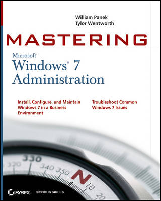 Mastering Microsoft Windows 7 Administration (Paperback)