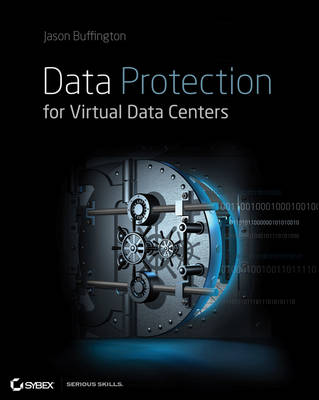 Data Protection for Virtual Data Centers (Paperback)