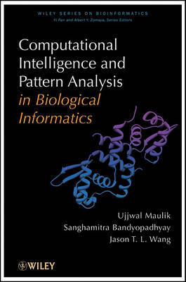 Computational Intelligence and Pattern Analysis in Biology Informatics - Wiley Series in Bioinformatics (Hardback)