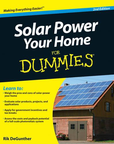 Solar Power Your Home For Dummies 2e (Paperback)