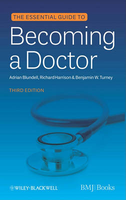 The Essential Guide to Becoming a Doctor (Paperback)