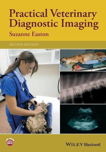 Practical Veterinary Diagnostic Imaging 2E (Paperback)