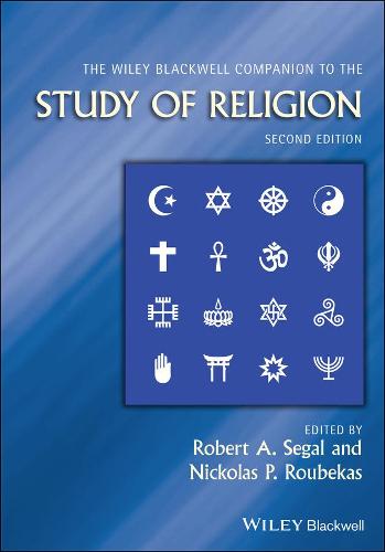 The Wiley-Blackwell Companion to the Study of Religion - Wiley Blackwell Companions to Religion (Hardback)