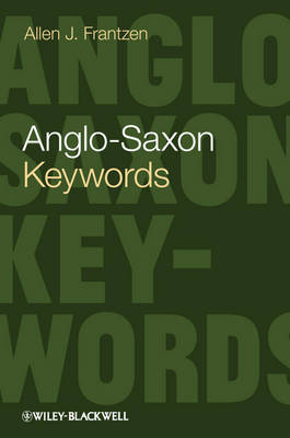 Anglo-Saxon Keywords - Keywords in Literature and Culture (KILC). (Hardback)