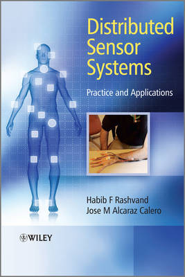 Distributed Sensor Systems: Practice and Applications (Hardback)
