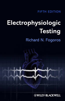 Electrophysiologic Testing 5E (Paperback)