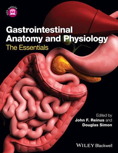 Gastrointestinal Anatomy and Physiology: The Essentials (Paperback)