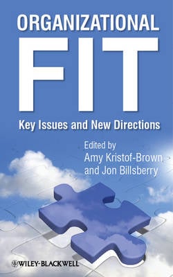 Organizational Fit: Key Issues and New Directions (Hardback)