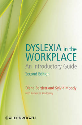Dyslexia in the Workplace: An Introductory Guide (Paperback)